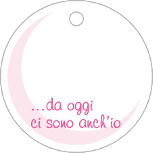 Set 35 Biglietto tag tondo rosa DA OGGI CI SONO ANCH'IO